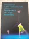 Tělesná výchova na 1.stupni základní školy 