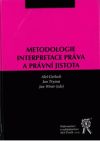 Metodologie interpretace práva a právní jistota