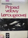 Prípad vdovy Lerougeovej