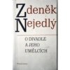 O divadle a jeho umělcích