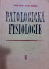 Patologická fysiologie