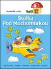 Školka pod muchomůrkou