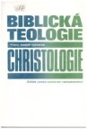 Biblická teologie - Christologie