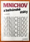 Mnichov a balkánské státy