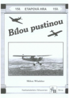 Bílou pustinou