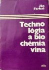 Technológia a biochémia vína