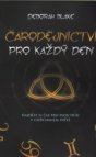 Čarodějnictví pro každý den