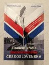 Zlomená křídla meziválečného Československa