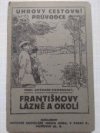 Františkovy Lázně a okolí