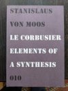 Le Corbusier Elements of Synthesis