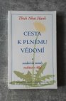 Cesta k plnému vědomí a uvedení do metody meditace v chůzi