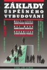 Základy úspěšného vybudování multi-level marketingové organizace, net-work marketingové organizace, organizace strukturního prodeje