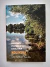 Průvodce po přírodních lokalitách Kolínska