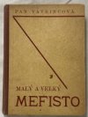 Malý a velký Mefisto