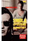 Smůla opuštěné blondýnky