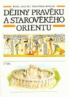 Dějiny pravěku a starověkého Orientu