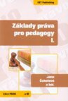 Základy práva pro pedagogy I.