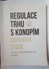 Regulace trhu s konopím