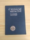 O klinické medicíně
