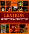 Lexikon aperitivů & digestivů