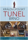 Královopolský tunel Brno