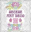 Secese Art deco