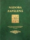 Nádoba zapálená