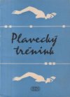 Plavecký trénink
