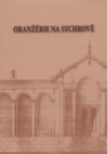 Oranžérie na Sychrově