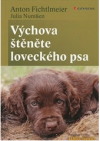 Výchova štěněte loveckého psa