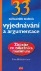 33 základních technik vyjednávání