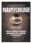 Základní kniha parapsychologie