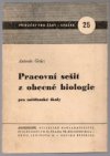 Pracovní sešit z obecné biologie pro měšťanské školy