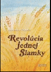 Revolúcia jednej slamky 