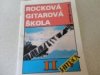 Rocková gitarová škola