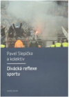 Divácká reflexe sportu