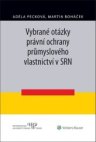Vybrané otázky právní ochrany průmyslového vlastnictví v SRN