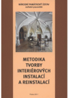 Metodika tvorby interiérových instalací a reinstalací