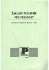 Základy pediatrie pro pedagogy