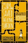 The Girl Who Saved the King of Sweden