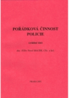 Pořádková činnost policie