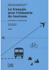 Le français pour l'industrie du tourisme