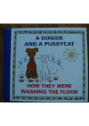 A doggie and a pussycat.