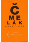 Čmelák asketický =