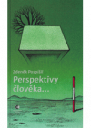 Perspektivy člověka ...