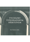 Vycházky Vyšehradským hřbitovem