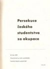 Persekuce českého studentstva za okupace