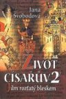 Život císařův.