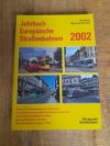 Jahrbuch Europäische Straßenbahnen 2002