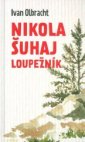 Nikola Šuhaj loupežník